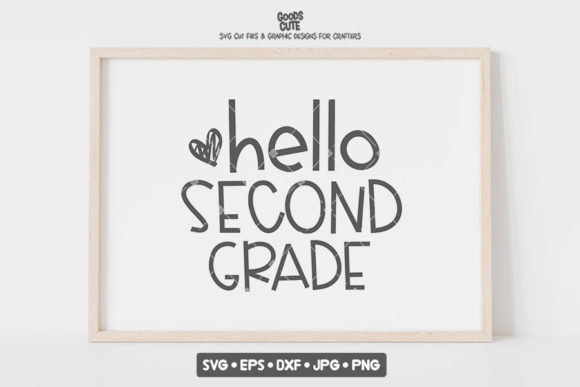 Back to School Hello Second Grade SVG