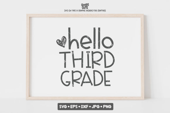 Back to School Hello Third Grade SVG