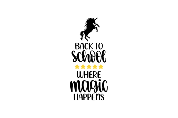 Back to School Where Magic Happens