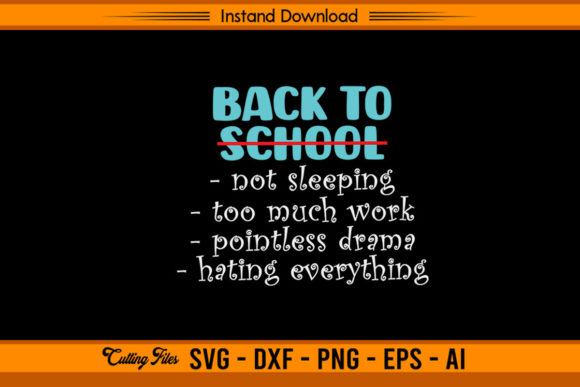 Funny Back to School SVG T-shirt: Graphics & T-Shirt Designs