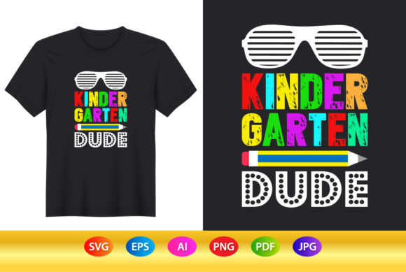 Kindergarten Dude Glasses Back to School Graphics T-Shirt Designs