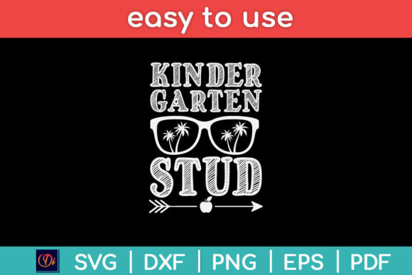 Kindergarten Stud Back to School Svg: A Hands-On Review
