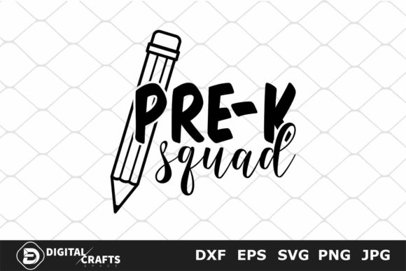 Pre-k Squad, Back to School SVG