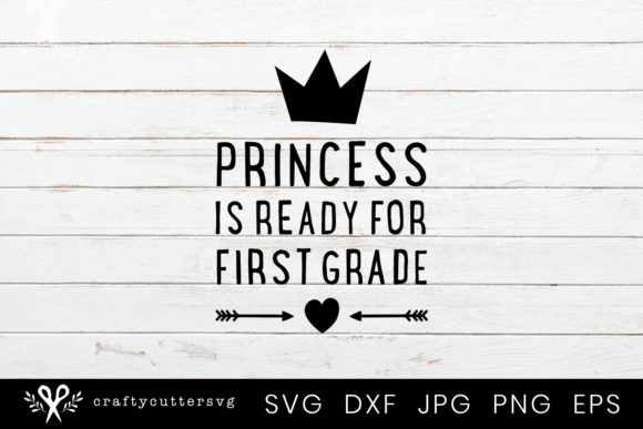 Princess Is Ready for First Grade Graphics & Crafts